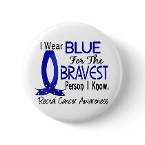 Bravest Person I Know Rectal Cancer