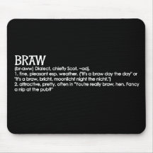 Braw Mouse Pads