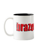 brazen hussy mugs