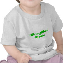 Brazilian Babe T Shirt