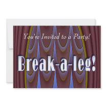 Break-a-leg!