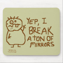 Break Mirror Mousepad