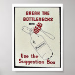 Break The Bottlenecks With Ideas Poster