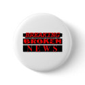 Breaking Broken News Logo Wear buttons