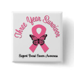 Breast Cancer 3 Year Survivor buttons