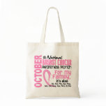 Breast Cancer Awareness Month For My Family Bag