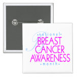 Breast Cancer Awareness Month Pinback Button