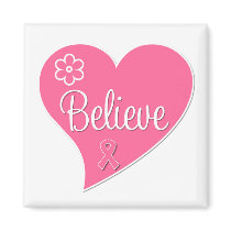 Breast Cancer Believe Heart Fridge Magnet