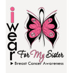 Breast Cancer Butterfly Ribbon For My Sister t-shirts