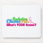Breast Cancer Chemo Excuse Design Mousepad