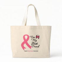 Breast Cancer For My Best Friend Bag
