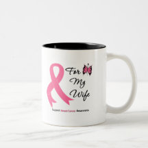 Breast Cancer For My Wife Mugs