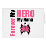 Breast Cancer Forever My Hero My Nana Cards