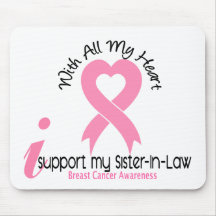 Breast Cancer I Support My Sister-In-Law Mouse Pads