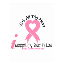 Breast Cancer I Support My Sister-In-Law Postcards