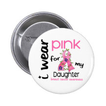 Breast Cancer I WEAR PINK FOR MY DAUGHTER 43