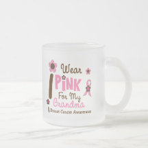 Breast Cancer I Wear Pink For My Grandma 12 Mug