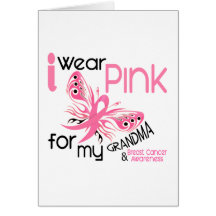 Breast Cancer I WEAR PINK FOR MY GRANDMA 45 Card