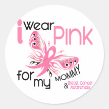 Breast Cancer I WEAR PINK FOR MY MOMMY 45 Sticker