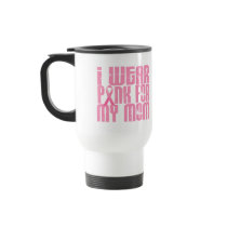BREAST CANCER I Wear Pink For My Mum 16 Mug