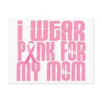 BREAST CANCER I Wear Pink For My Mum 16