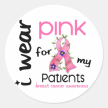 Breast Cancer I WEAR PINK FOR MY PATIENTS 43 Sticker