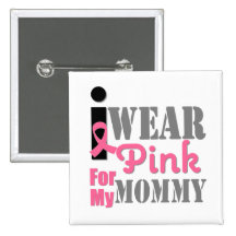 Breast Cancer I Wear Pink Mummy