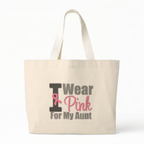 Breast Cancer I Wear Pink Ribbon For My Aunt Canvas Bags
