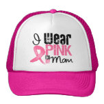 Breast Cancer I Wear Pink Ribbon For My Mum Trucker Hat