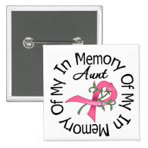 Breast Cancer In Memory of My Aunt (Rose Ribbon) Pin