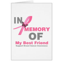 Breast Cancer In Memory of My Best Friend Card