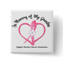 Breast Cancer In Memory of My Grandma Pins