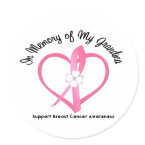 Breast Cancer In Memory of My Grandma Stickers