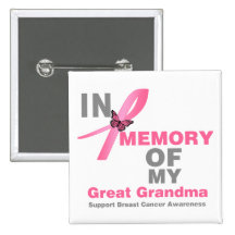 Breast Cancer In Memory of My Great Grandma Buttons