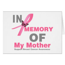 Breast Cancer In Memory of My Mother Greeting Card