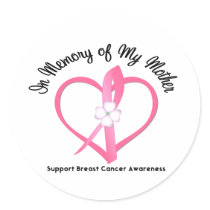 Breast Cancer In Memory of My Mother Sticker