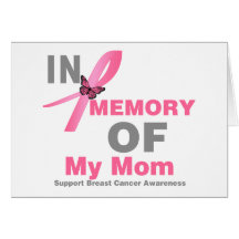Breast Cancer In Memory of My Mum Card