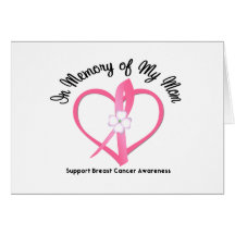 Breast Cancer In Memory of My Mum Greeting Cards