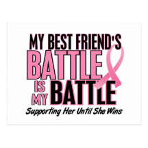 Breast Cancer My BATTLE TOO 1 Best Friend Postcards