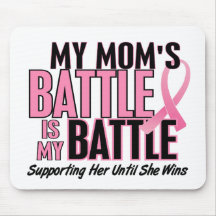 Breast Cancer My BATTLE TOO 1 Mum Mousemats