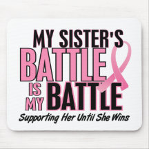 Breast Cancer My BATTLE TOO 1 Sister Mouse Mat