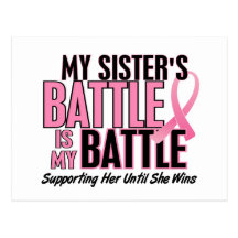Breast Cancer My BATTLE TOO 1 Sister Postcards