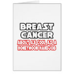 Breast Cancer...Not Cool