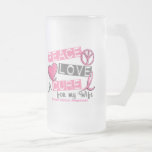 Breast Cancer PEACE, LOVE, A CURE 1 (Wife) Mug