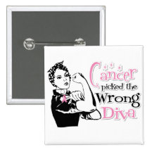 Breast Cancer Picked The Wrong Diva Pinback Button