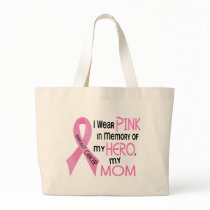 Breast Cancer PINK IN MEMORY OF MY MOM 1 Tote Bag