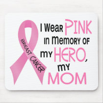 Breast Cancer PINK IN MEMORY OF MY MOM 1