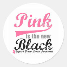 Breast Cancer Pink is The New Black Stickers