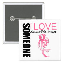 Breast Cancer Someone I Love Earned Her Wings Pins