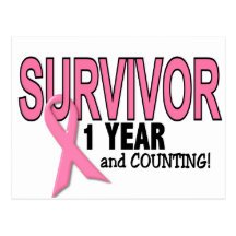 BREAST CANCER SURVIVOR 1 Year & Counting Postcard